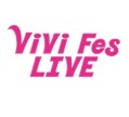 【Breaking News】ViViFesライブ開催します!!　4月25日(日) 17時30分～